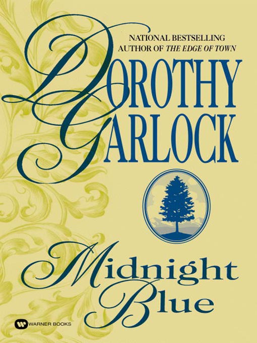 Title details for Midnight Blue by Dorothy Garlock - Available